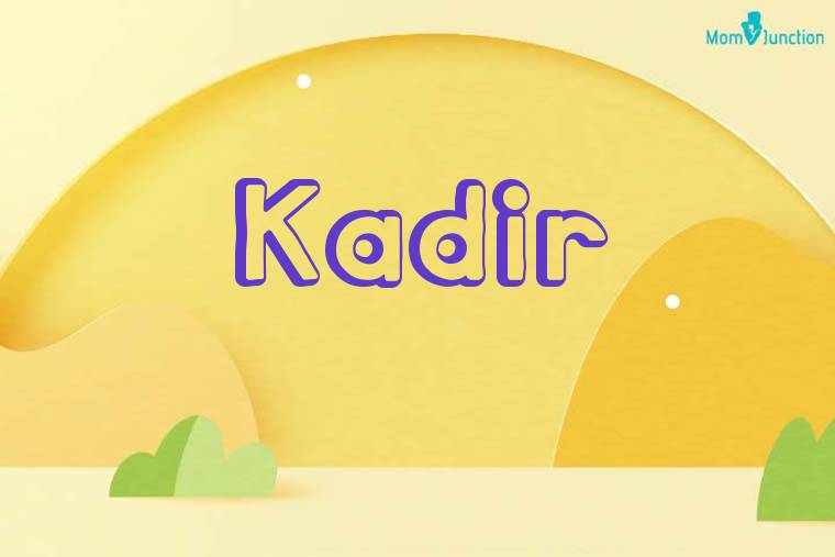 Kadir 3D Wallpaper