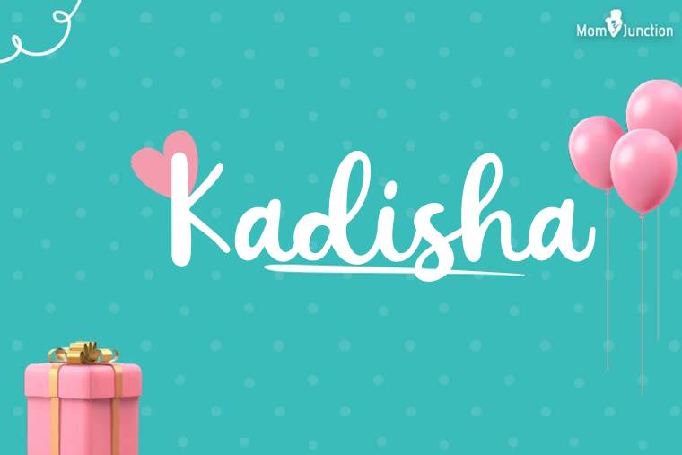Kadisha Birthday Wallpaper