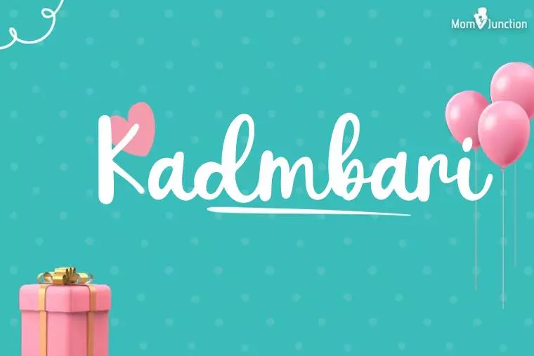 Kadmbari Birthday Wallpaper