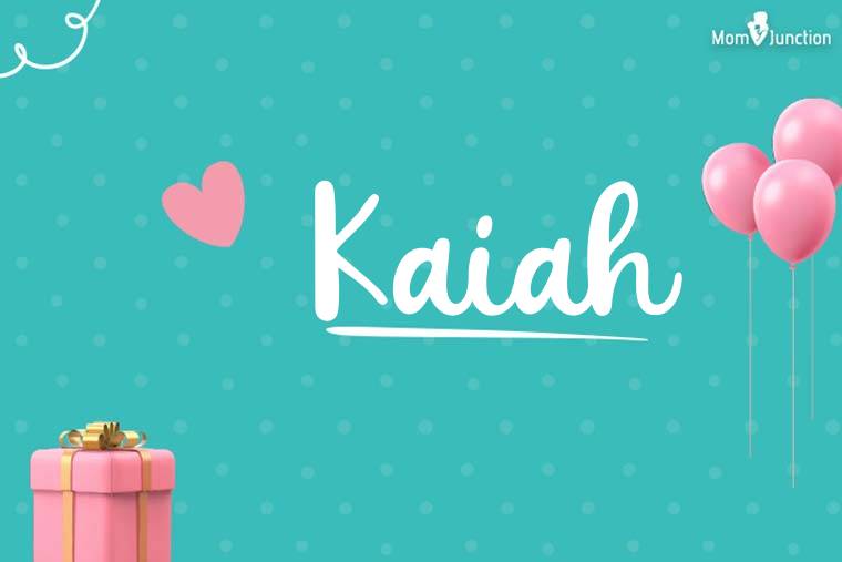 Kaiah Birthday Wallpaper