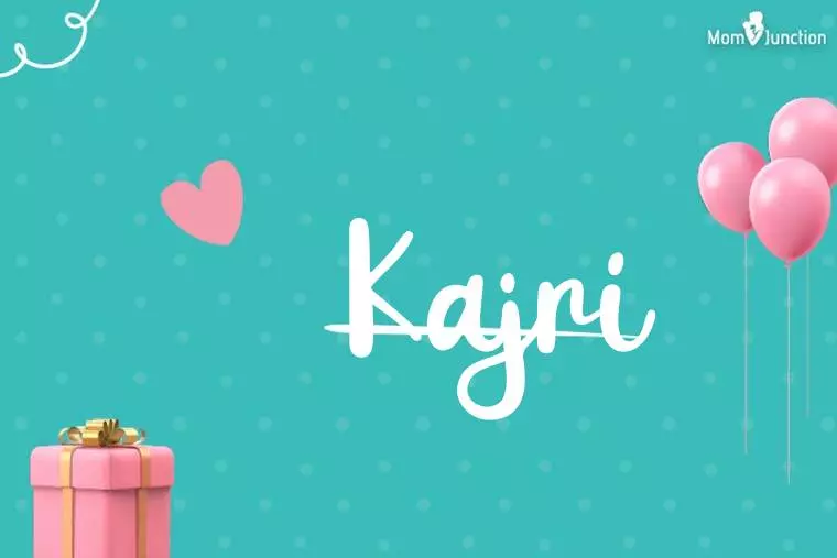 Kajri Birthday Wallpaper