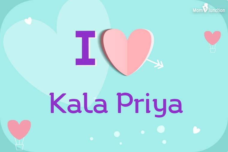 I Love Kala Priya Wallpaper