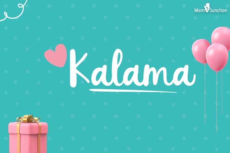 Kalama Birthday Wallpaper
