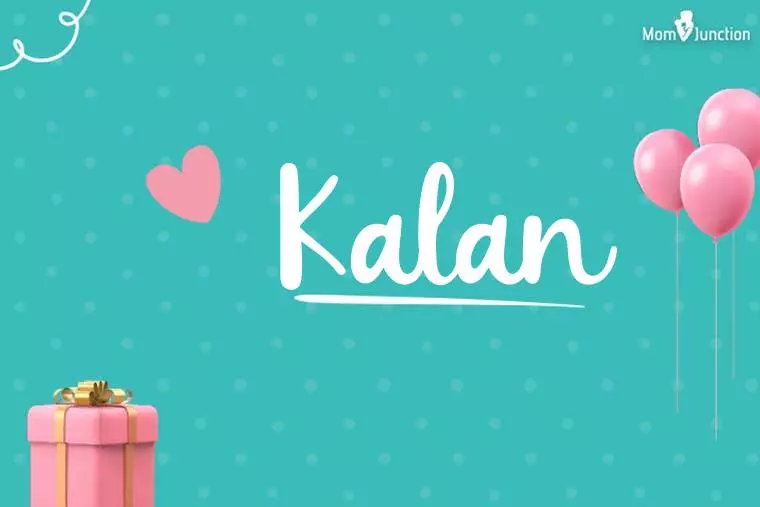 Kalan Birthday Wallpaper