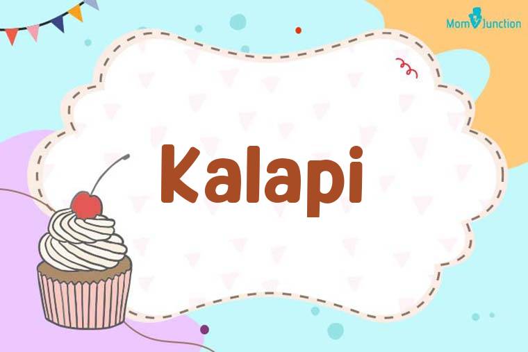 Kalapi Birthday Wallpaper