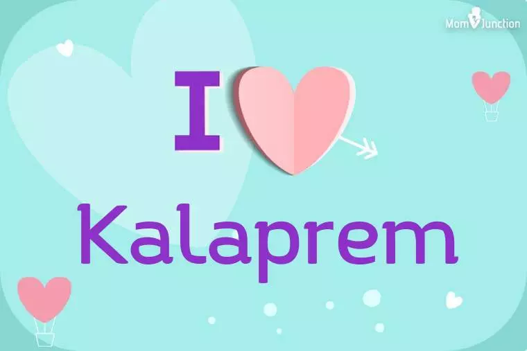 I Love Kalaprem Wallpaper