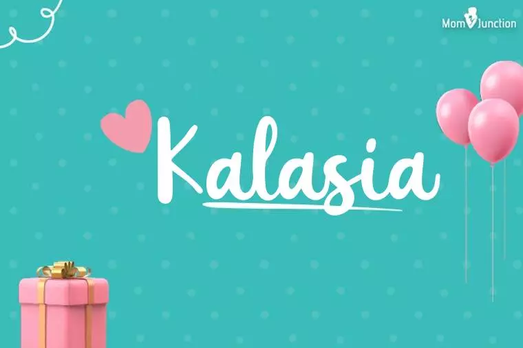 Kalasia Birthday Wallpaper