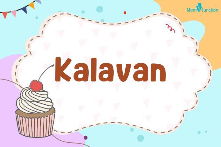 Kalavan Birthday Wallpaper