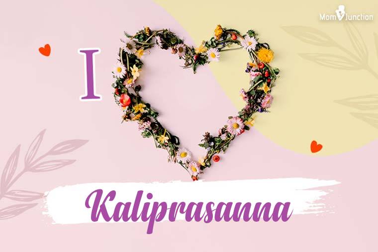 I Love Kaliprasanna Wallpaper