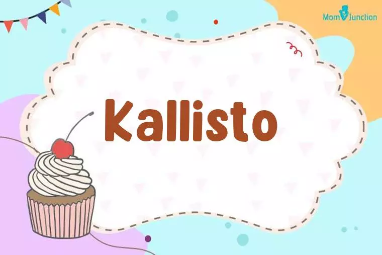 Kallisto Birthday Wallpaper