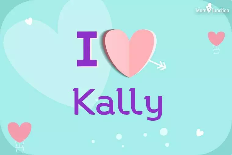 I Love Kally Wallpaper