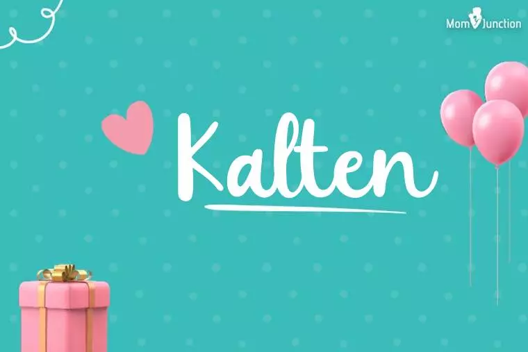 Kalten Birthday Wallpaper