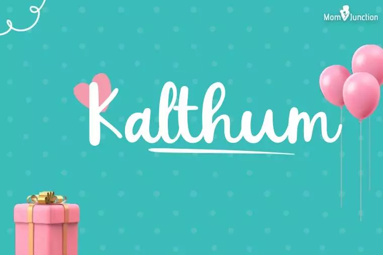 Kalthum Birthday Wallpaper