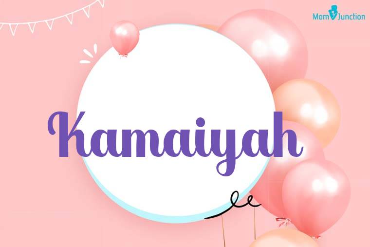 Kamaiyah Birthday Wallpaper