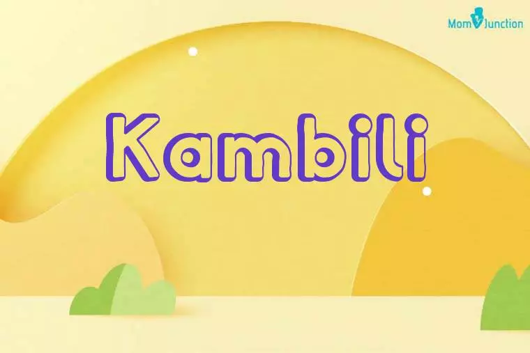 Kambili 3D Wallpaper