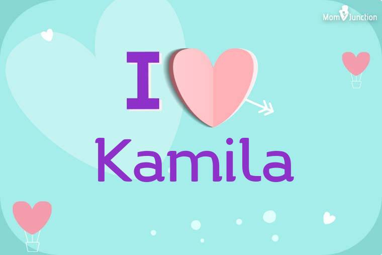 I Love Kamila Wallpaper