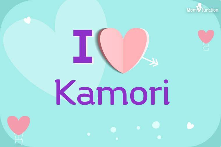 I Love Kamori Wallpaper