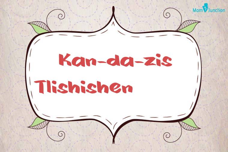 Kan-da-zis Tlishishen Stylish Wallpaper