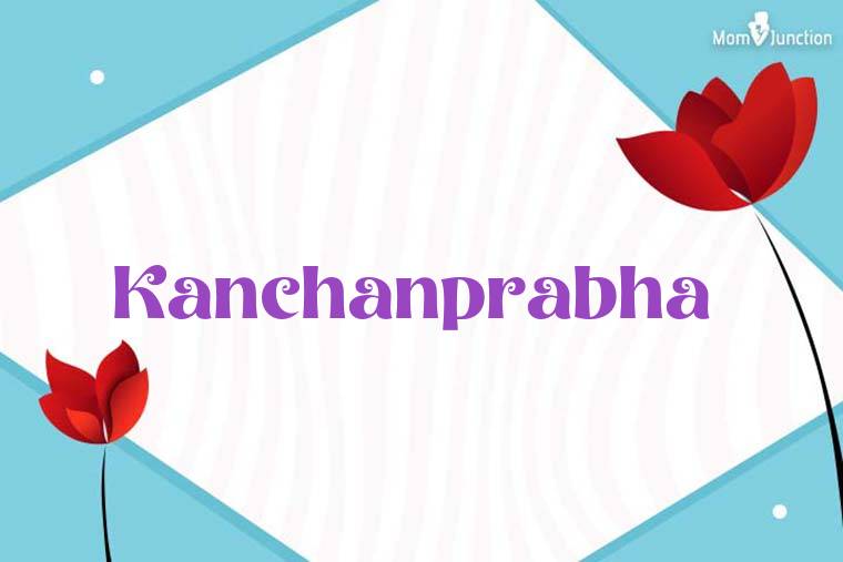 Kanchanprabha 3D Wallpaper