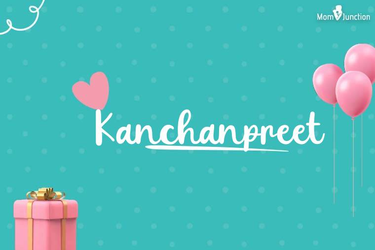 Kanchanpreet Birthday Wallpaper
