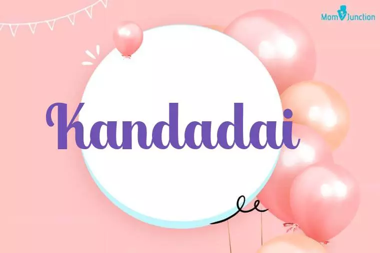 Kandadai Birthday Wallpaper