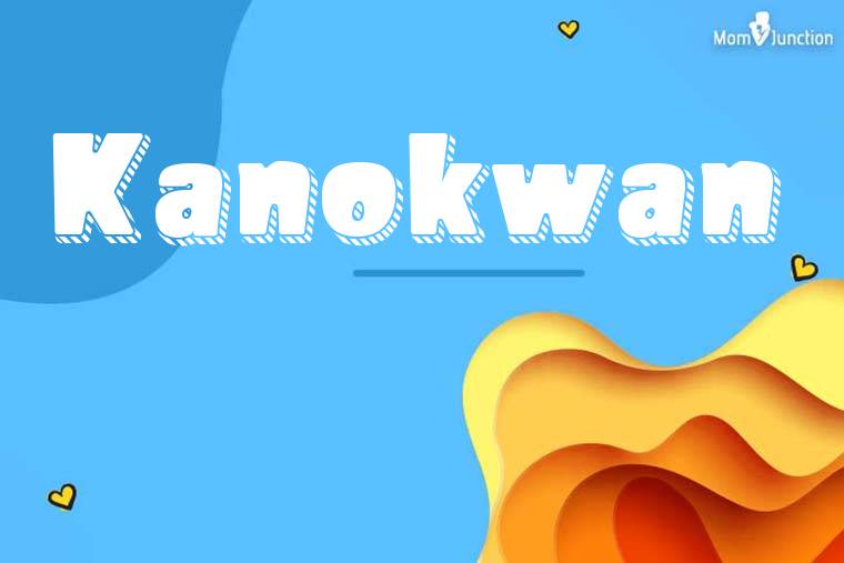 Kanokwan 3D Wallpaper