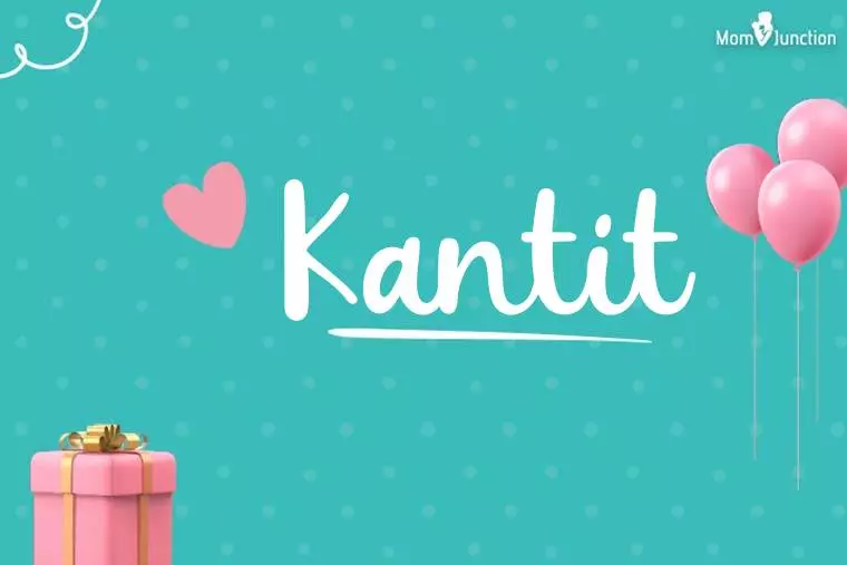 Kantit Birthday Wallpaper