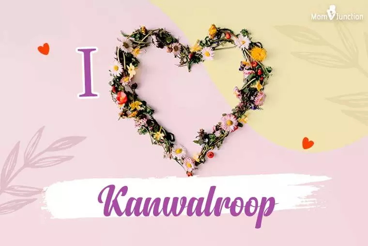 I Love Kanwalroop Wallpaper