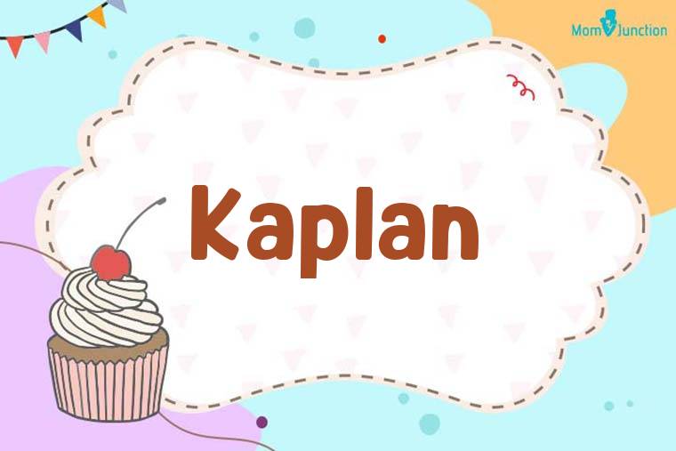 Kaplan Birthday Wallpaper