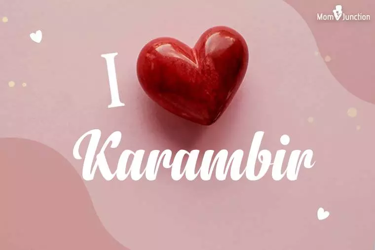 I Love Karambir Wallpaper