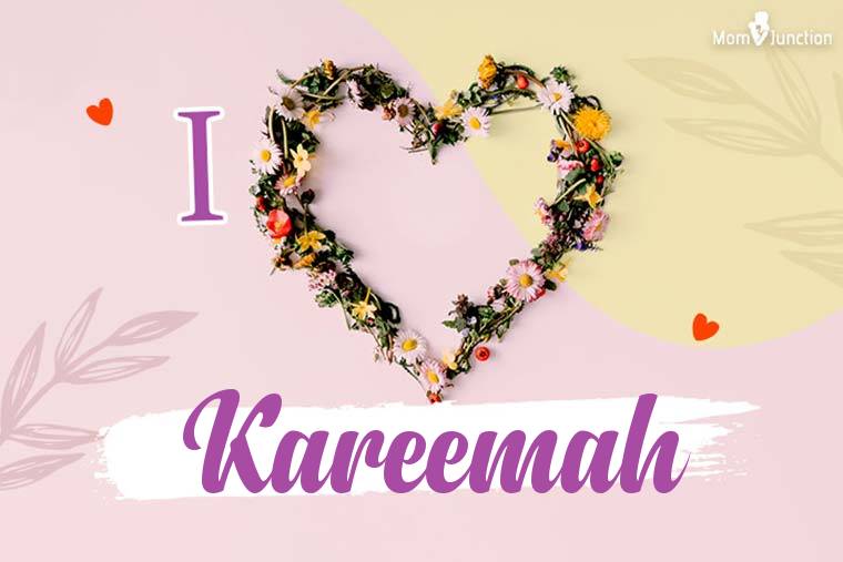 I Love Kareemah Wallpaper