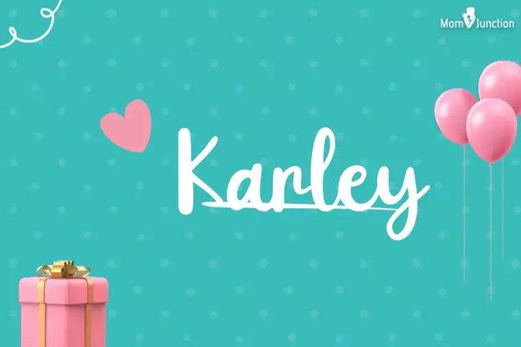 Karley Birthday Wallpaper