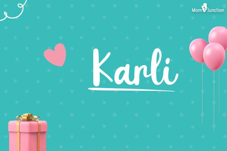 Karli Birthday Wallpaper