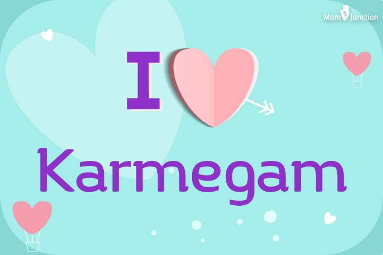 I Love Karmegam Wallpaper