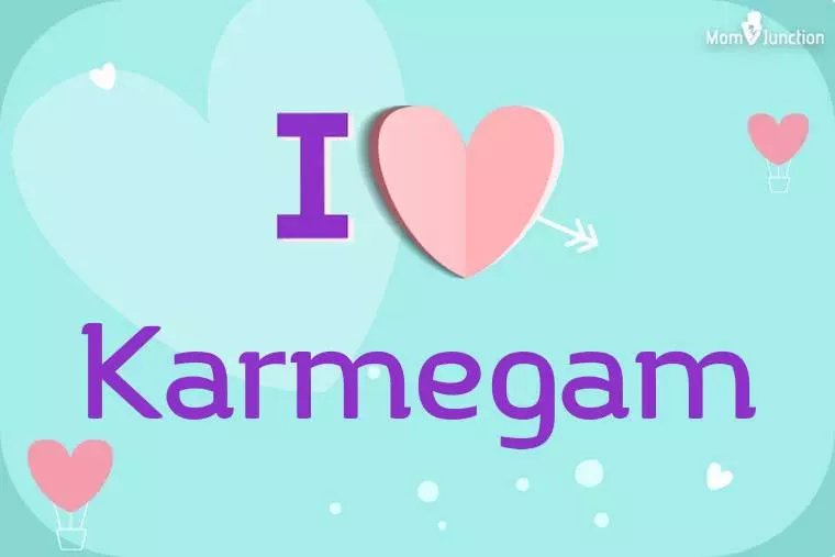 I Love Karmegam Wallpaper