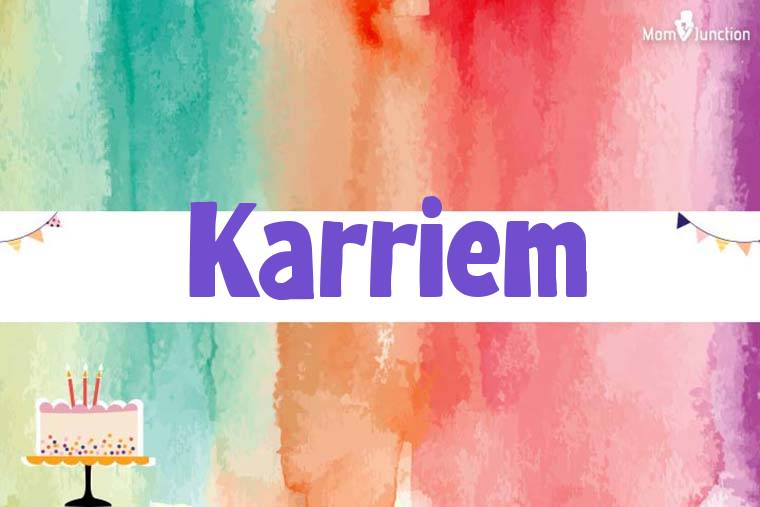 Karriem Birthday Wallpaper