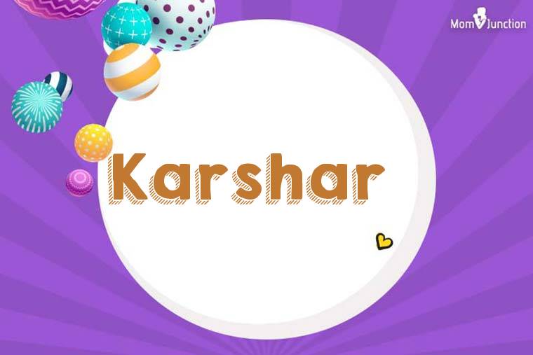 Karshar 3D Wallpaper