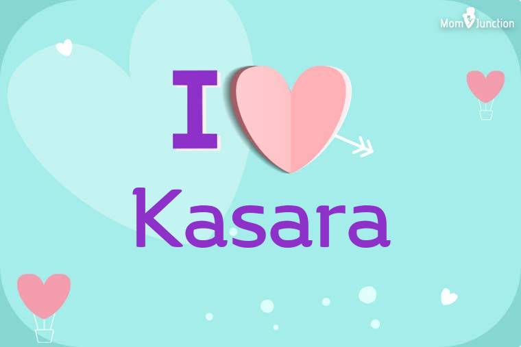 I Love Kasara Wallpaper