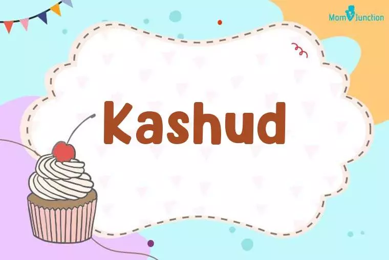 Kashud Birthday Wallpaper