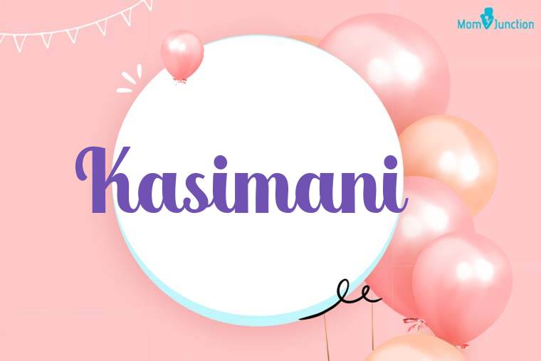 Kasimani Birthday Wallpaper