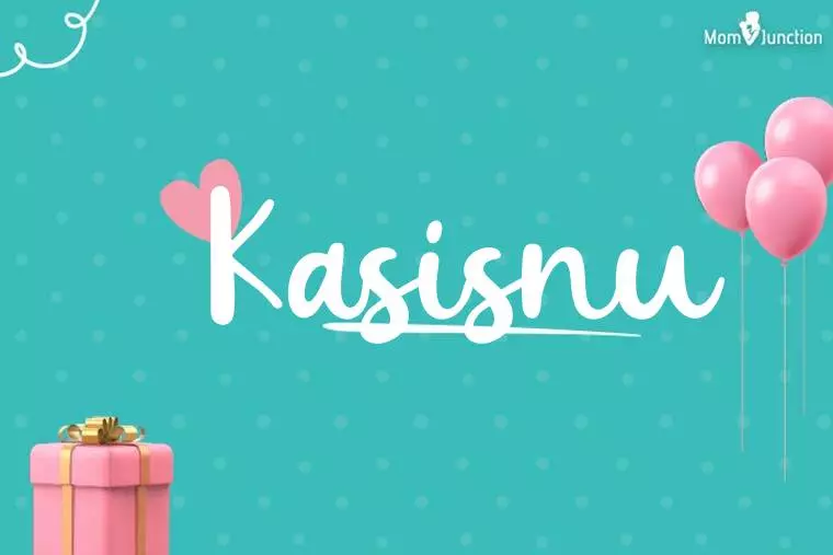 Kasisnu Birthday Wallpaper