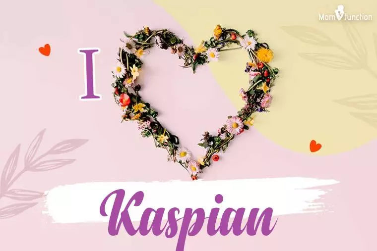 I Love Kaspian Wallpaper