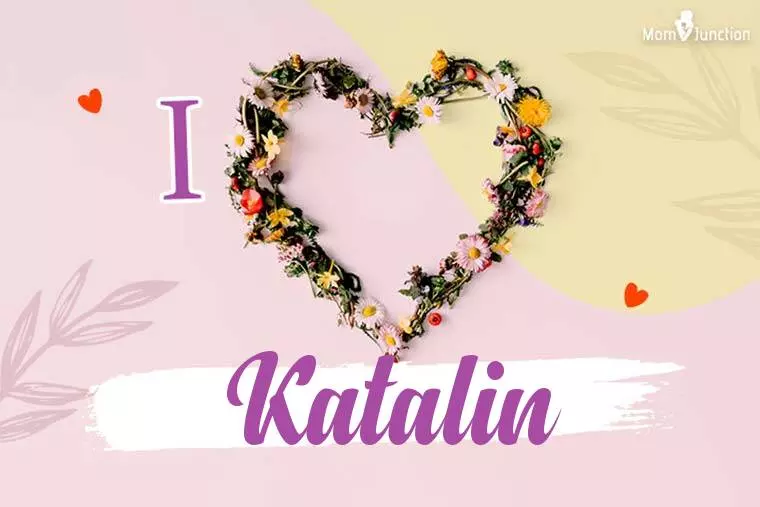 I Love Katalin Wallpaper