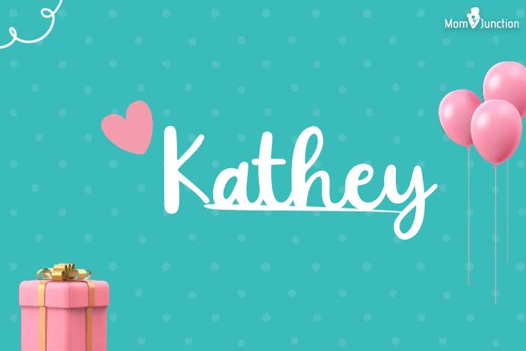 Kathey Birthday Wallpaper