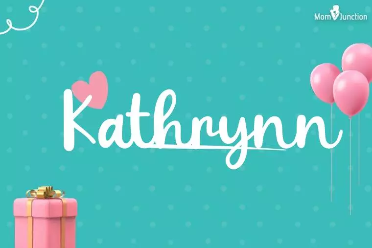 Kathrynn Birthday Wallpaper