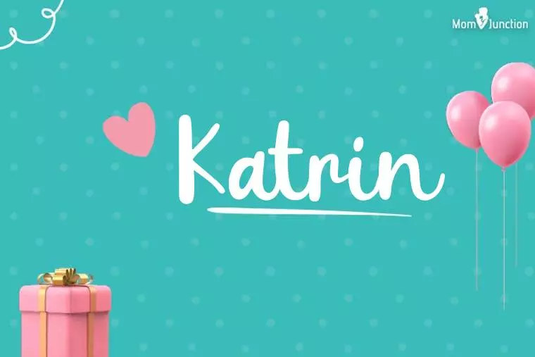 Katrin Birthday Wallpaper