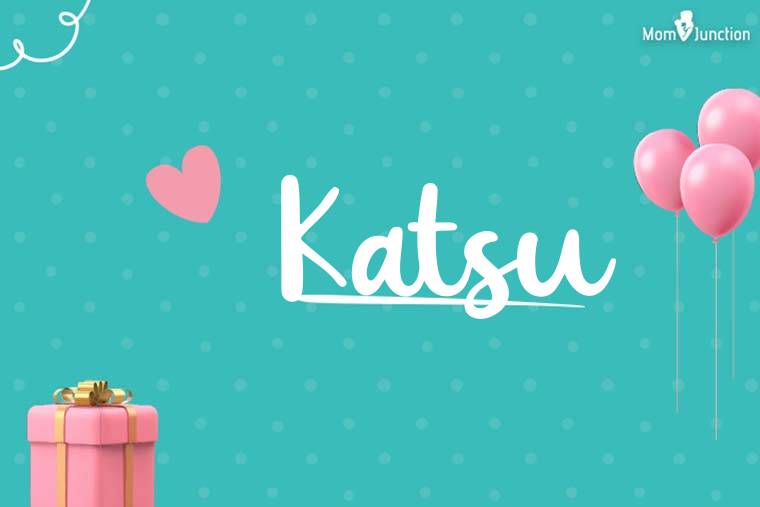 Katsu Birthday Wallpaper