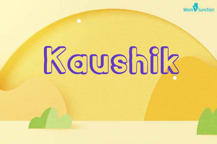 Kaushik 3D Wallpaper