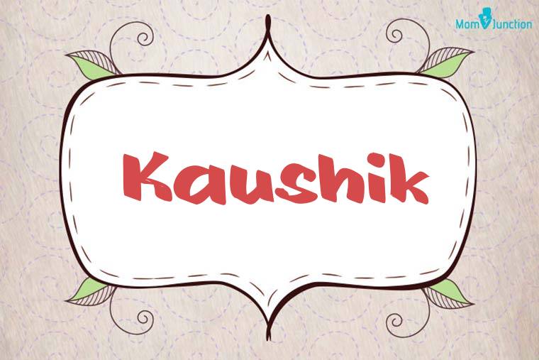 Kaushik Stylish Wallpaper