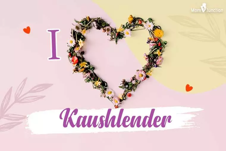 I Love Kaushlender Wallpaper